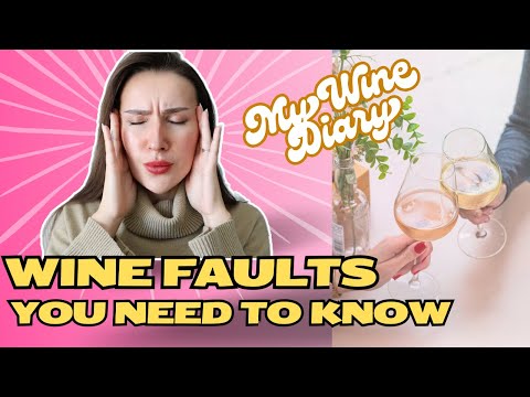 Top Common Wine Faults You MUST Know: How to Identify & Avoid Faulty Wines!