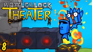 USE HEAD - BattleBlock Theater- Episode 8