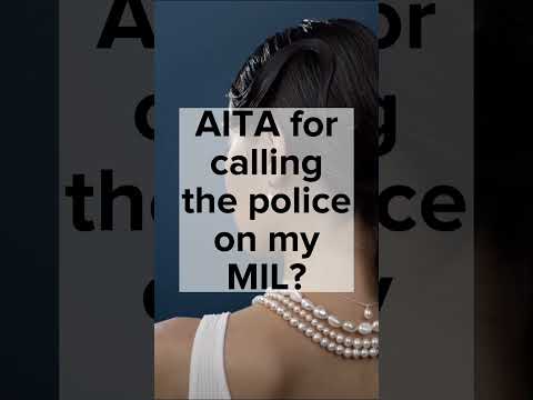 Aita For Calling The Police On My Mother In Lawfav Events.html
