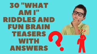 30 "What Am I" Riddles and Fun Brain Teasers With Answers screenshot 1