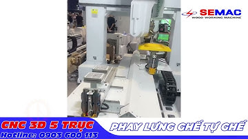 CÁCH LÀM LƯNG GHẾ TỰA GHẾ VỚI MÁY CNC 3D 5 TRỤC MINI | SEMAC