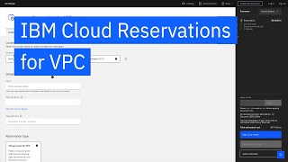 Demo: IBM Cloud Reservations – Virtual Server for VPC