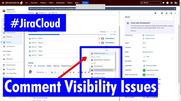 Jira Cloud - Comment visibility issues