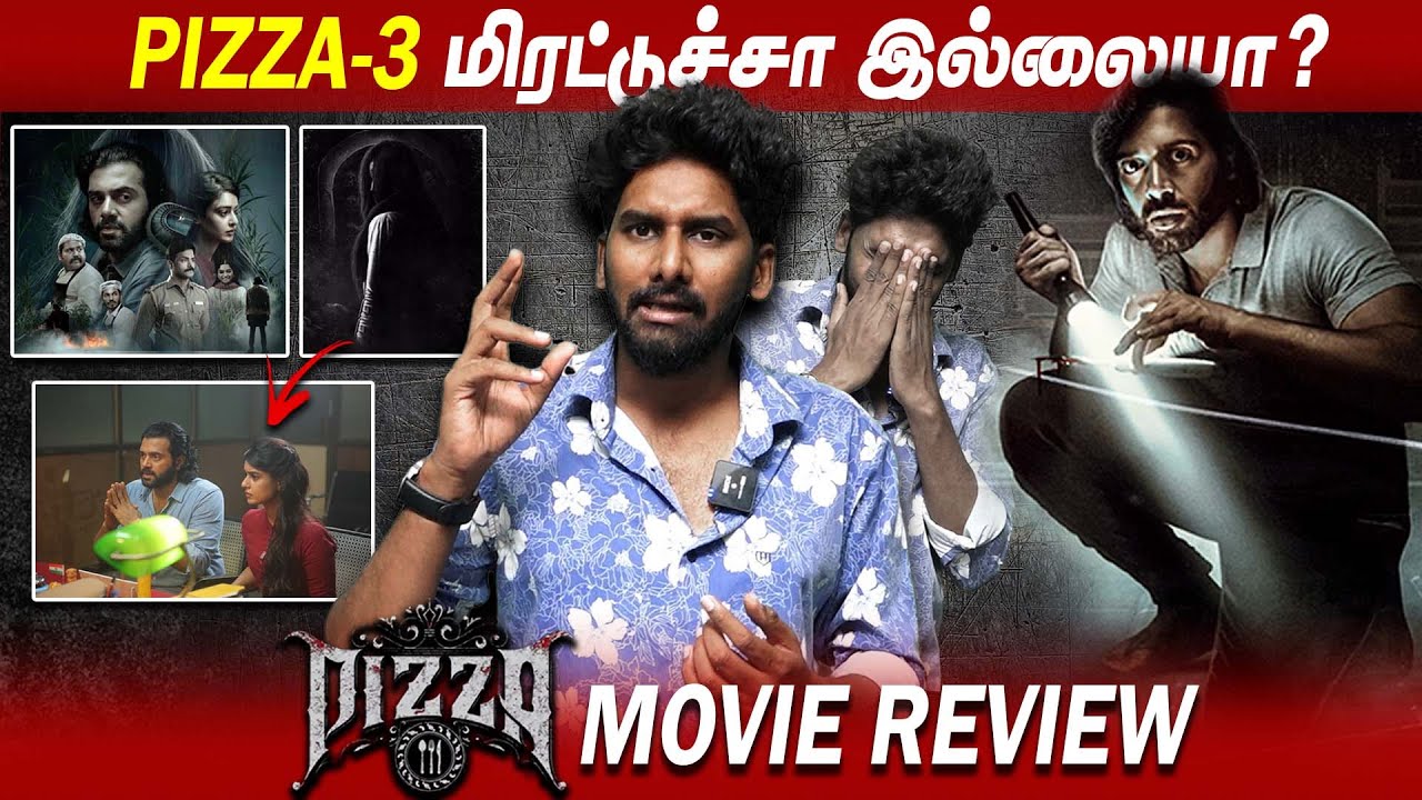 pizza 3 tamil movie review