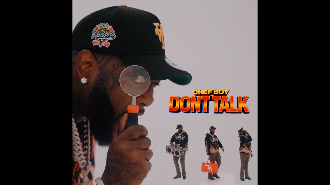 CHEF BOY - DON'T TALK ( OFFICIAL VIDEO) - YouTube