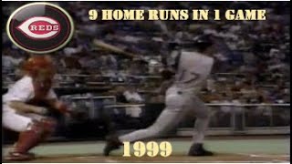 Cincinnati Reds - 1999 - 9 HR in 1 Game, 14 HR in 2 Games
