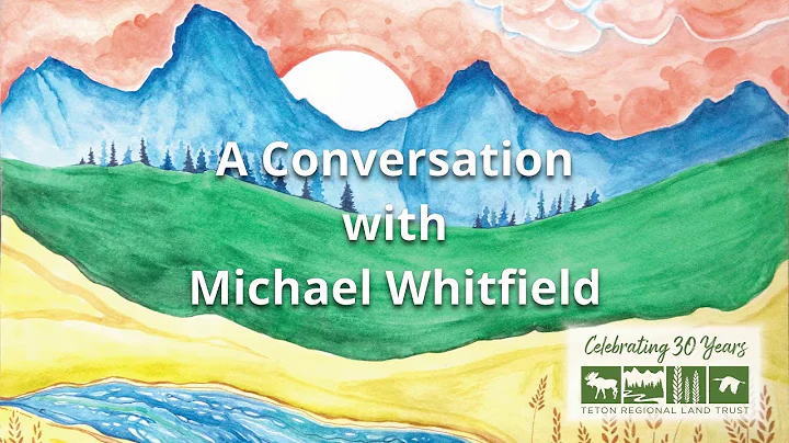 A Conservation with Michael Whitfield