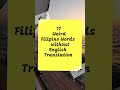 17 TAGALOG WORDS WITH NO EXACT ENGLISH TRANSLATION Mp3 Song