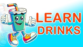Learn Drinks Vocabulary |  Flashcards | Dinks Names