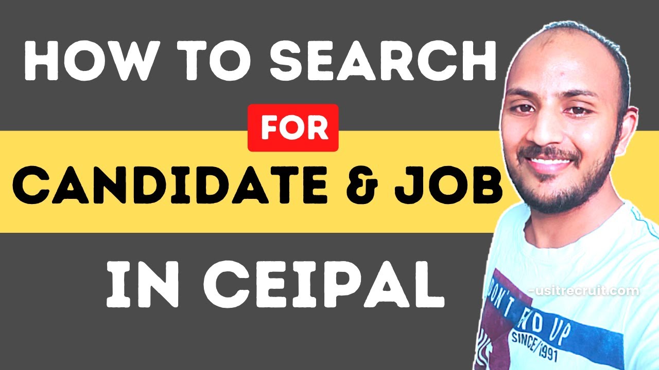 How To Search For Candidates & Jobs In CEIPAL | CEIPAL Training | 