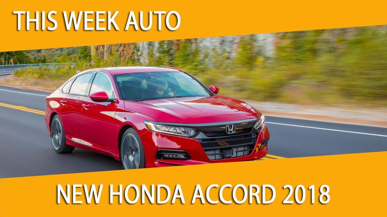 New 2018 Honda Accord V6 Sedan - YouTube