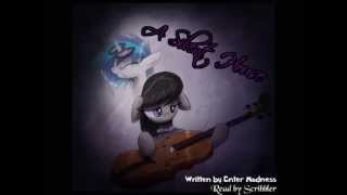 Pony Tales (MLP Fanfic Readings) 'A Silent House' by Enter Madness (tragedy - Octavia/Vinyl)