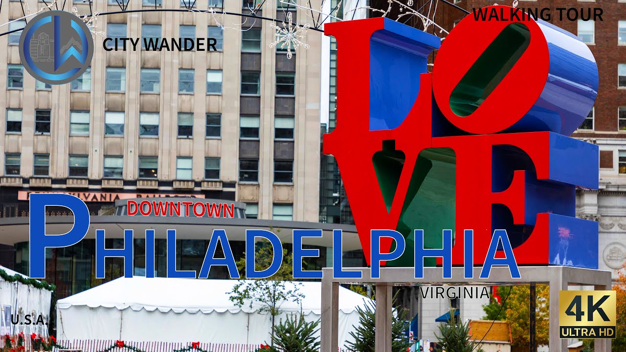 Philadelphia Walking Tour [4K]