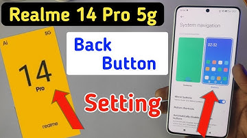 Realme 14 pro 5g back button setting | Realme 14 pro 5g me back button kaise lagaye/navigation key