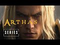 Arthas warcraft  series trailer unofficial