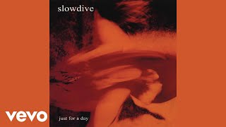 Video thumbnail of "Slowdive - Primal (Official Audio)"