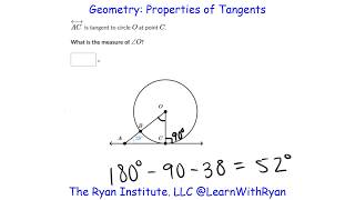 @LearnWithRyan Geometry Unit 8 Section 4: Properties of Tangents