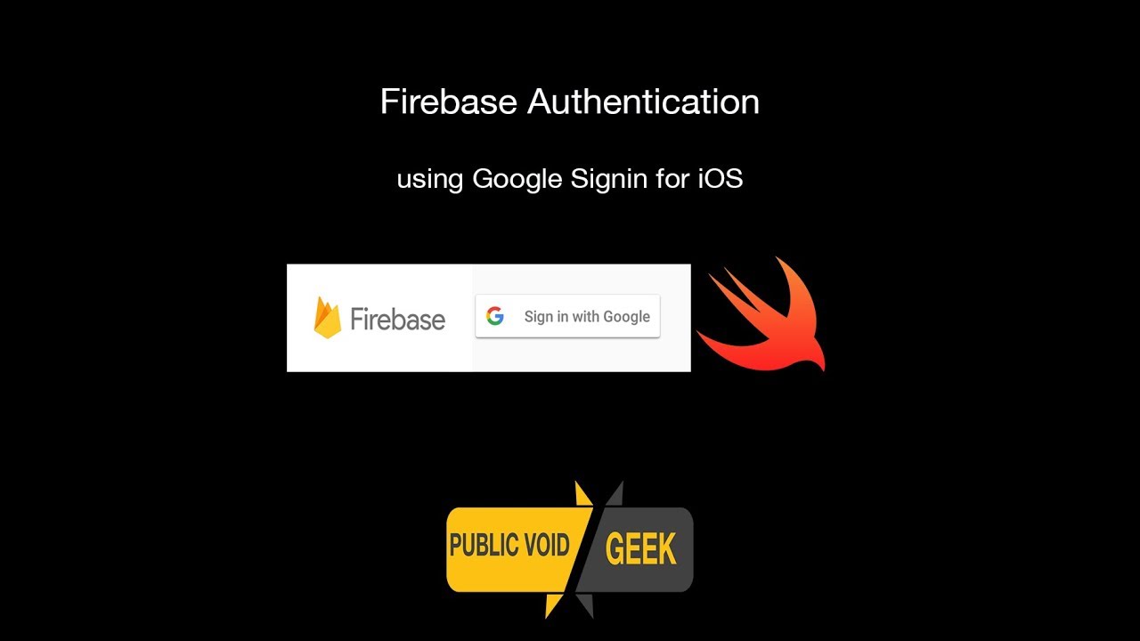 iOS Swift 4.2 Firebase Authentication using Google Signin - YouTube