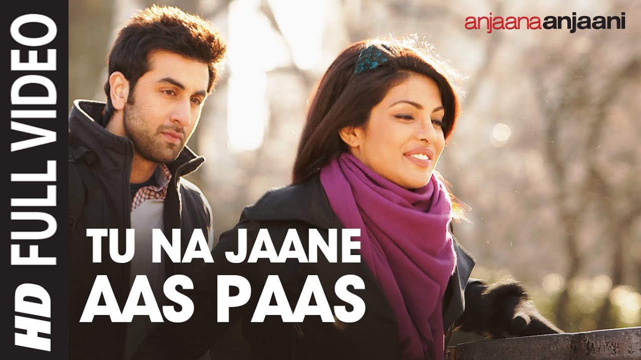 Download "Tu Na Jaane Aas Paas Hai Khuda" Full HD Song | Anjaana Anjaani | Priyanka Chopra, Ranbir Kapoor