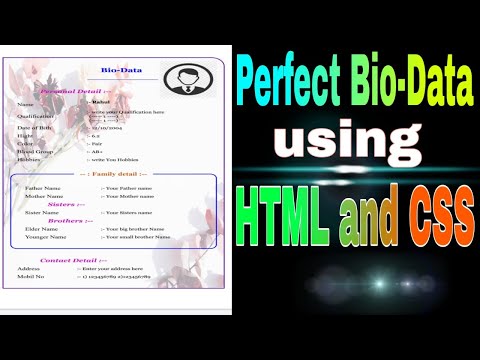 How to make perfect Bio-data using HTML and CSS(source code in description)