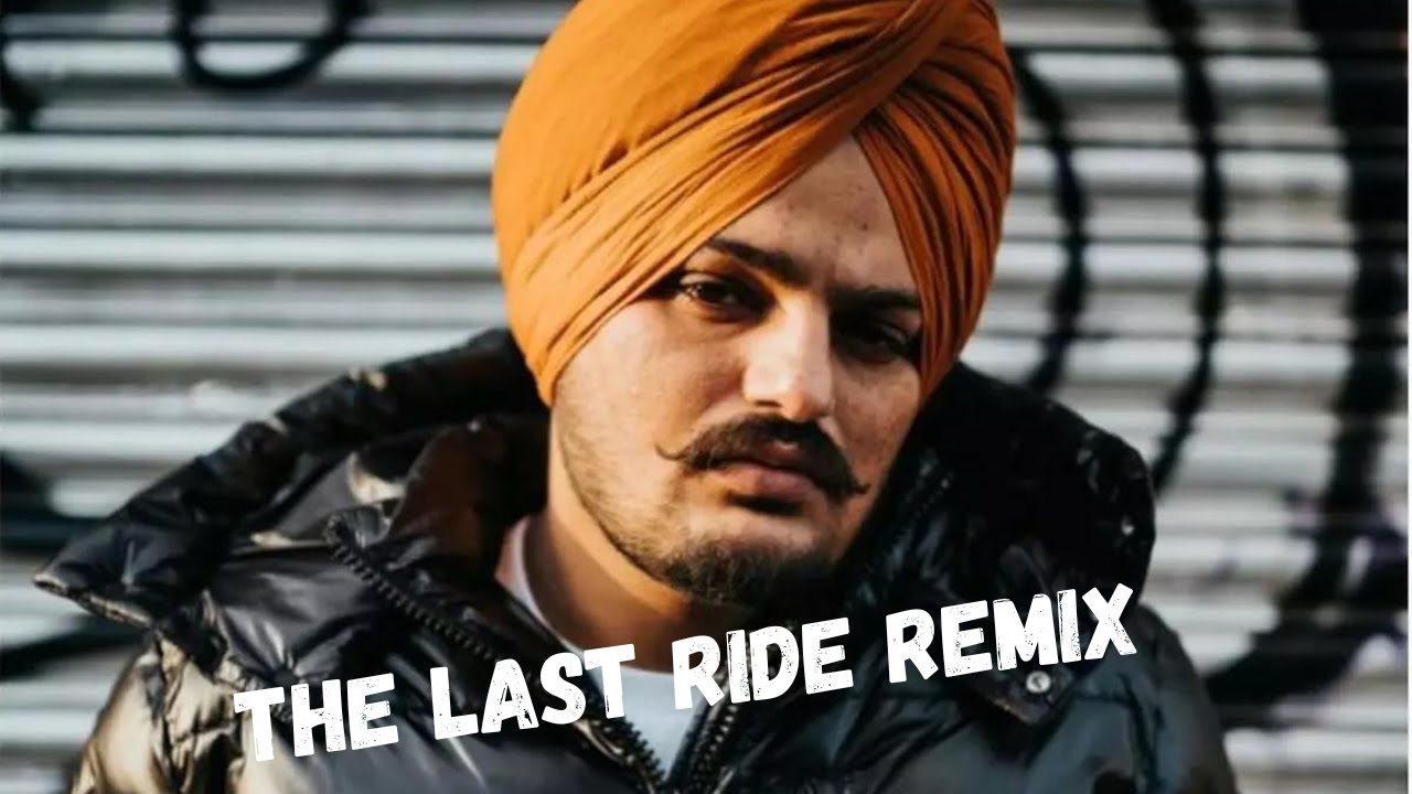 Last Ride Song THE LAST RIDE - Offical Video | Sidhu Moose Wala | Wazir Patar | Remix ...
