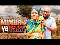 MIMBA YA BABA FULL MOVIE BONGO MOVIE 2025