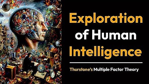 Thurstone’s Multiple Factor Theory