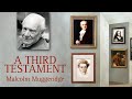 A Third Testament (2011) | Full Movie | Malcolm Muggeridge