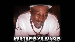 Mister P vs King P Vol#3 ....Voodoo Child