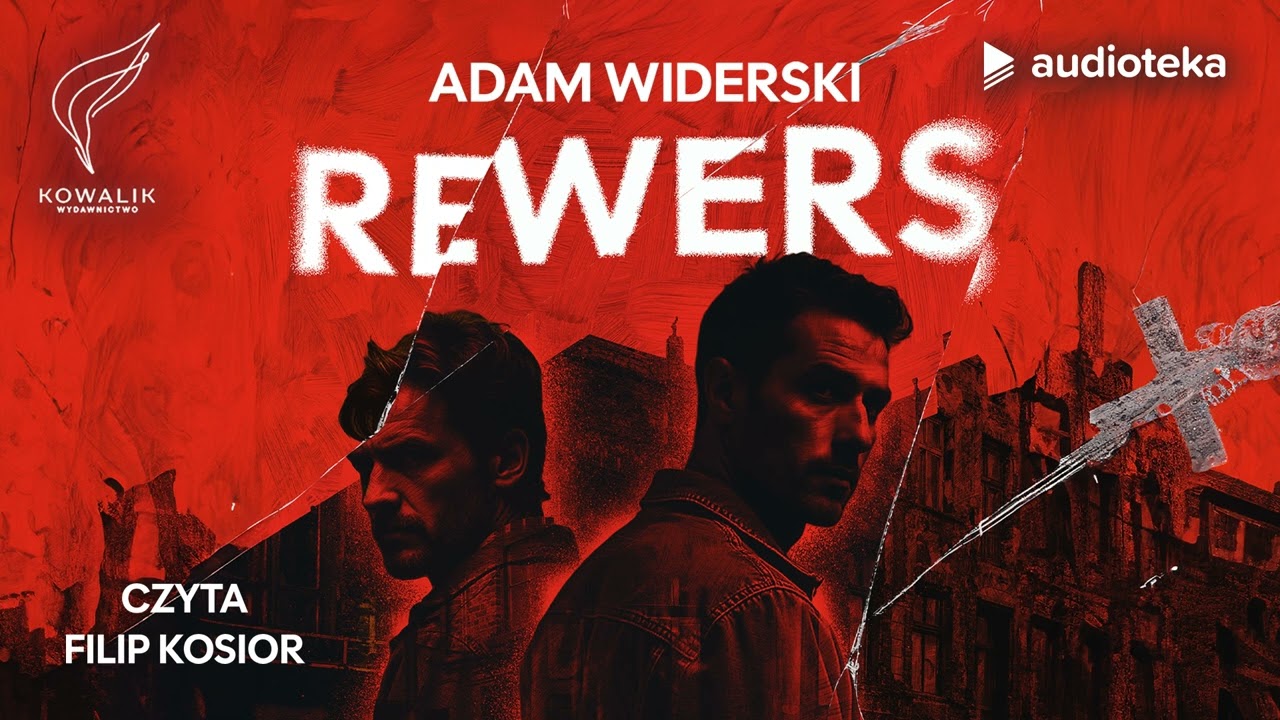 Rewers. Komisarz Krzyski i Majski - audiobook | Adam Widerski (czyta: Filip Kosior)