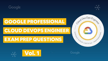 Google Professional Cloud DevOps Engineer vol. 1