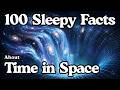 The Most Relaxing Facts About Time in Space to Fall Asleep To