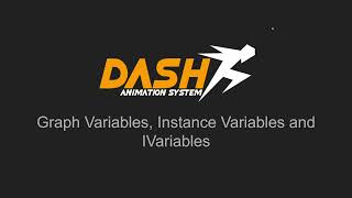 Dash Animation System - Variables (Unity)