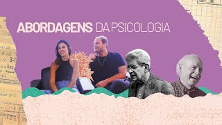 Abordagens da psicologia: qual a diferença entre elas?