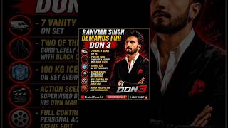 Ranveer Demands for don 3 l#bollywood #movie #actor #movieupdates #upcomingmovie #ranveersingh #don3