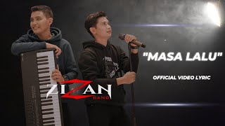 Zizan Band - Masa Lalu #music