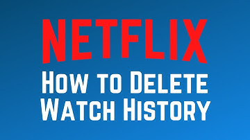 How to Delete Netflix Watch History in 2025