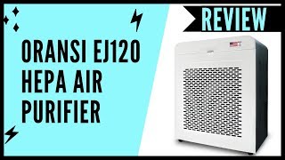 Oransi EJ120 Hepa Air Purifier - Oransi Air Purifier
