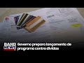 Endividamento das famílias sobe para 49,9% em fevereiro | BandNews TV