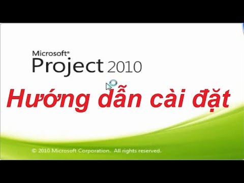 Hướng dẫn cài đặt project 2010