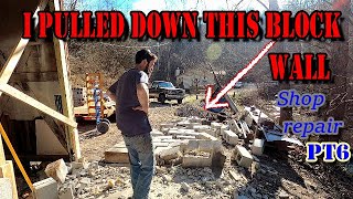 Pushing down the block wall & New shop saw ..Shop repair part 6