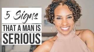 How to KNOW When a Man is Serious About You!