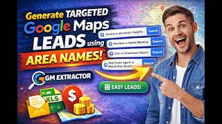 GM Extractor Tutorial – Find Local Leads by Specific Areas #GMExtractor