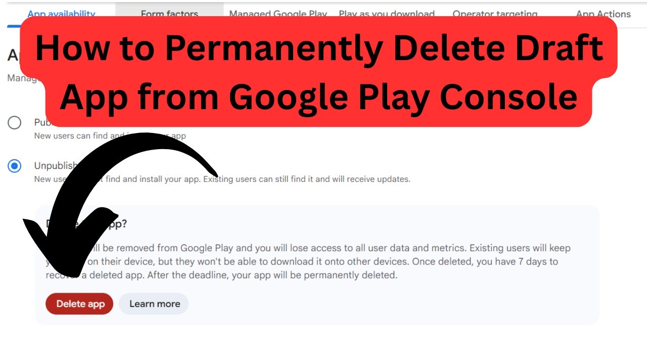 How to permanently delete draft app from Google Play Console