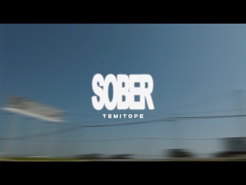 TEMITOPE SOBER Official Lyric Video 