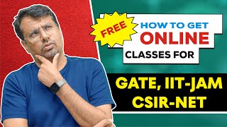 Free Classes Online For Competitive Exam | Best Preparation Strategy | GATE, IIT-JAM, CSIR-NET