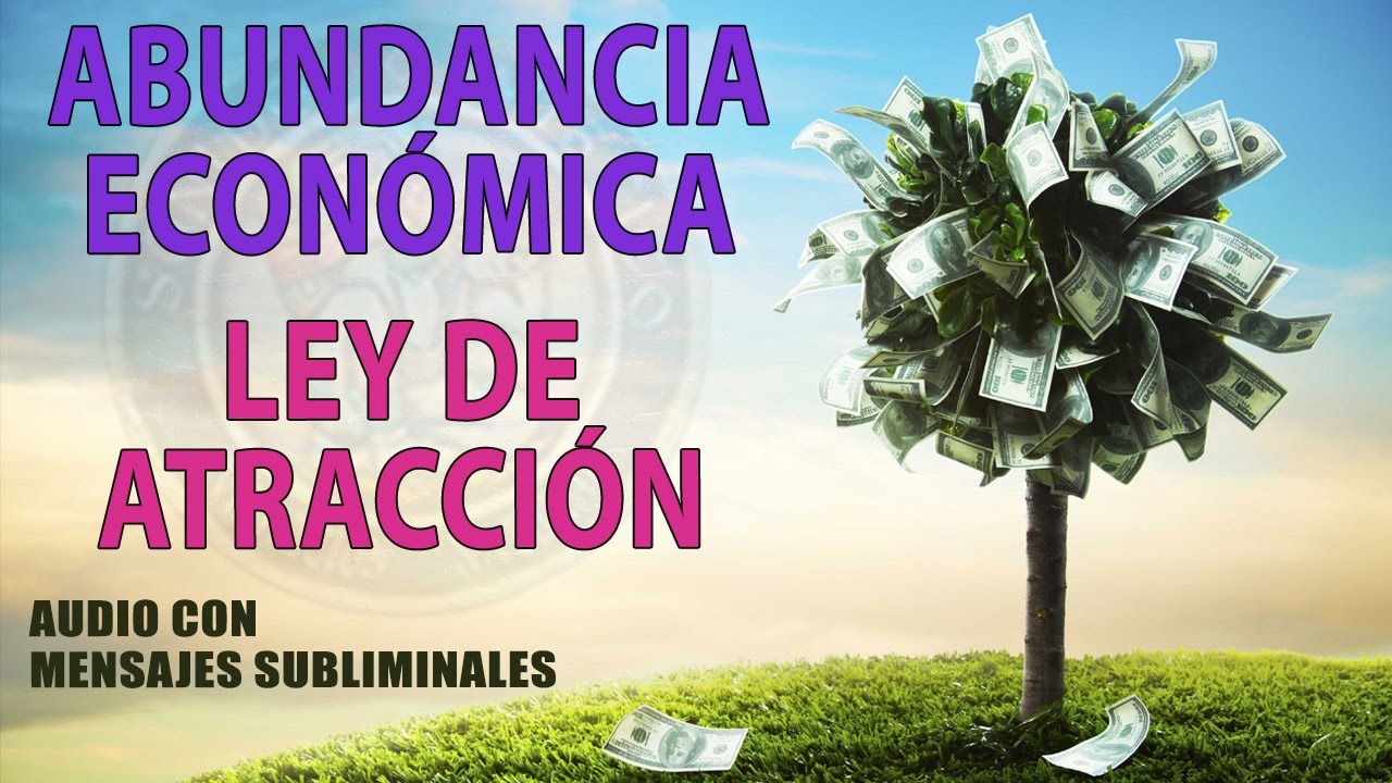 Audio SUBLIMINAL Atraer DINERO rápido, ABUNDANCIA Y PROSPERIDAD. - YouTube