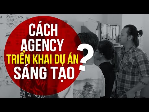 Video: Cách Hoàn Thành Một Dự án Sáng Tạo