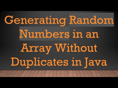 Generating Random Numbers in an Array Without Duplicates in Java