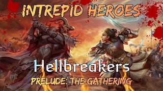 Hellbreakers Adventure Path Actual Play, Session 0: The Gathering